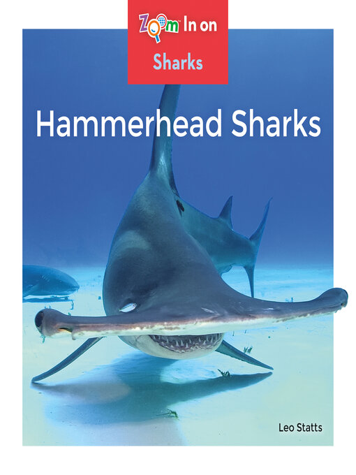 Title details for Hammerhead Sharks by Leo Statts - Available